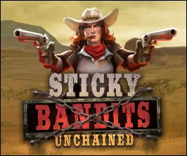 Sticky Bandits Unchained